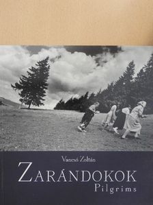 Vancsó Zoltán - Zarándokok [antikvár]