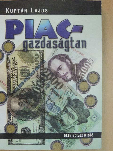 Kurtán Lajos - Piacgazdaságtan [antikvár]