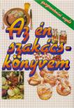 Az én szakácskönyvem [antikvár]