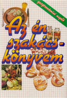 Az én szakácskönyvem [antikvár]