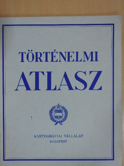 Történelmi atlasz [antikvár]