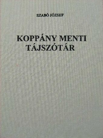 Szabó József - Koppány menti tájszótár [antikvár]