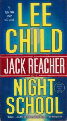 Lee Child - Night School [antikvár]