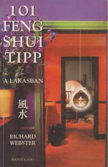 Richard Webster - 101 feng shui tipp a lakásban [antikvár]