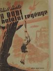 Palásti László - A bori halálút regénye [antikvár]