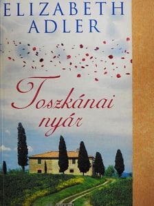 Elizabeth Adler - Toszkánai nyár [antikvár]