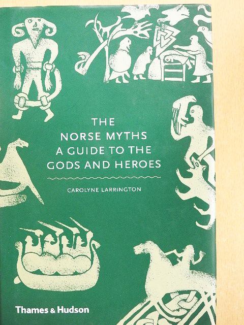 Carolyne Larrington - The Norse Myths [antikvár]