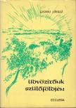 GYÜRKI LÁSZLÓ - Üdvözítőnk szülőföldjén [antikvár]