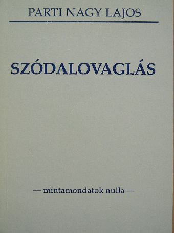 Parti Nagy Lajos - Szódalovaglás [antikvár]