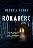 Mészöly Ágnes - Rókabérc [eKönyv: epub, mobi]