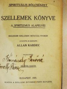Allan Kardec - Szellemek könyve [antikvár]