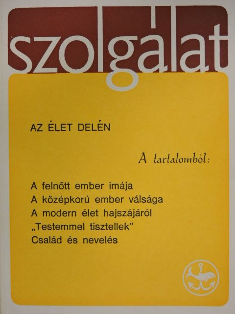 Békési I. - Szolgálat 1982. Húsvét [antikvár]