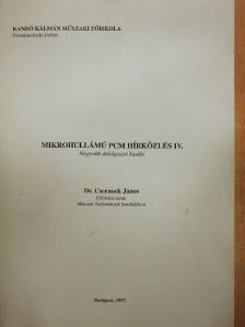 Dr. Csernoch János - Mikrohullámú PCM Hírközlés IV. [antikvár]
