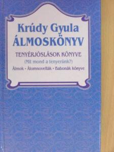 Krúdy Gyula - Álmoskönyv [antikvár]