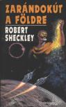 Sheckley, Robert - Zarándokút a Földre [antikvár]