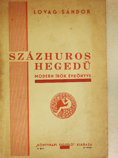Kapussy Mária - Százhúros Hegedü Kultúrbeszámoló [antikvár]