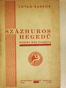 Kapussy Mária - Százhúros Hegedü Kultúrbeszámoló [antikvár]