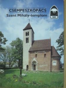 Mendele Ferenc - Csempeszkopács - Szent Mihály-templom [antikvár]