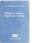 Dr. Zimmermann Péter - Magyar-német fogorvosi szótár [antikvár]