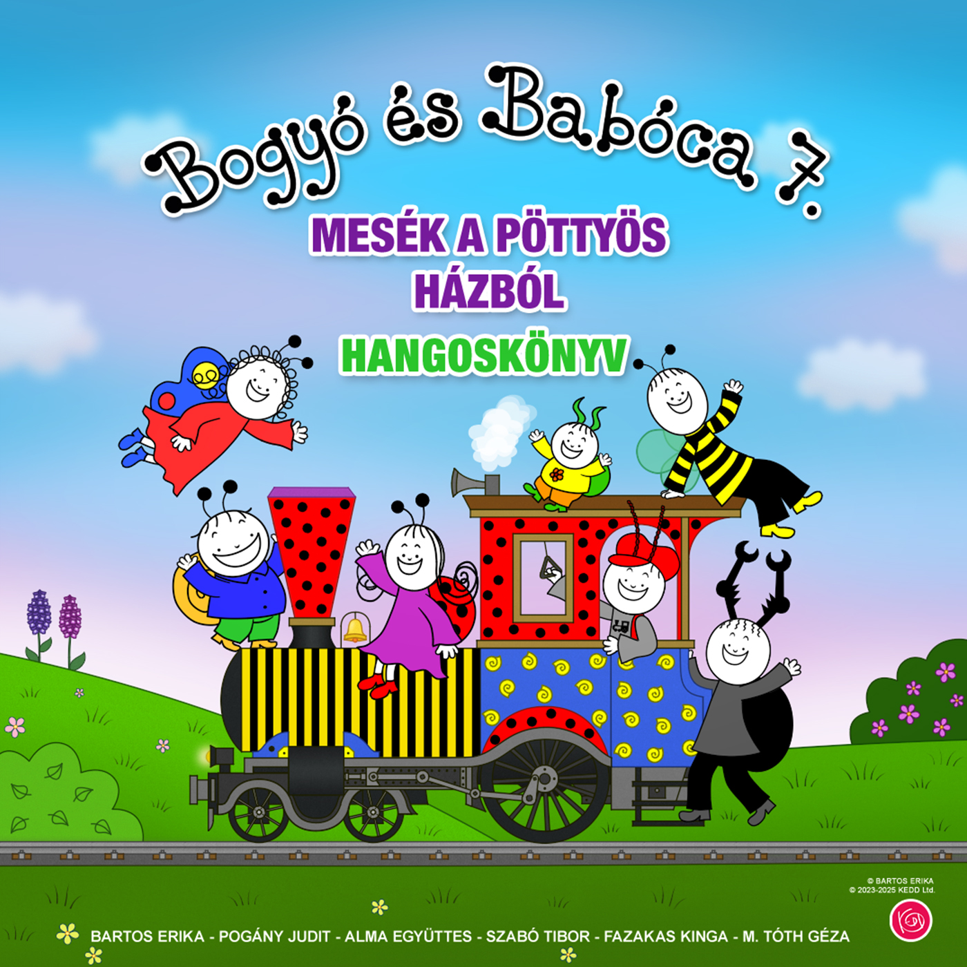 Bartos Erika - Bogyó és Babóca - Mesék a pöttyös házból [eHangoskönyv]