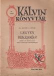 Dr. Kováts J. István - Legyen békesség! [antikvár]