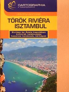 Bede Márton - Török Riviéra - Isztambul [antikvár]