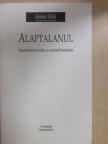 Hévizi Ottó - Alaptalanul [antikvár]