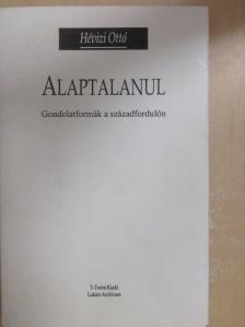 Hévizi Ottó - Alaptalanul [antikvár]