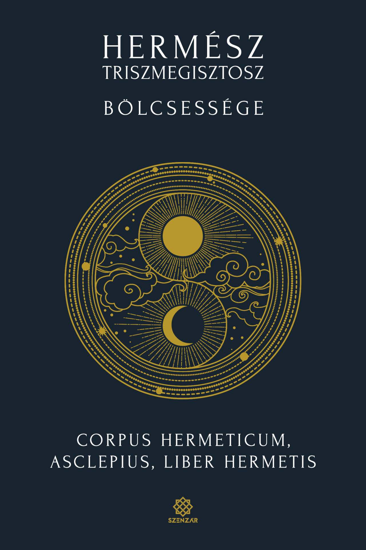 Hermész Triszmegisztosz bölcsessége