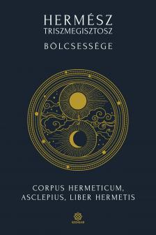 Hermész Triszmegisztosz bölcsessége