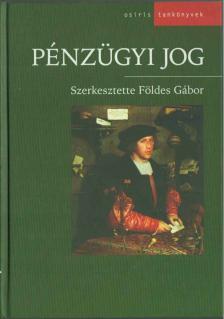 Földes Gábor - Pénzügyi jog [antikvár]