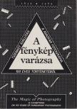 Gera Mihály - A fénykép varázsa 1839-1989 / The Magic of Photography [antikvár]