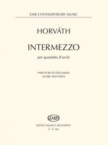 HORVÁTH BALÁZS - INTERMEZZO PER QUARTETTO D'ARCHI