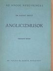 Dr. Kundt Ernő - Anglicizmusok [antikvár]