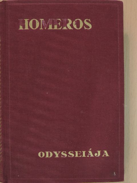 Homeros - Homeros Odysseiája [antikvár]