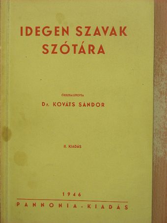Idegen szavak szótára [antikvár]