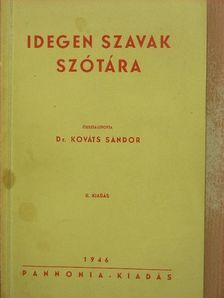 Idegen szavak szótára [antikvár]