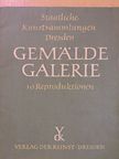 Staatliche Kunstsammlungen Dresden Gemälde Galerie [antikvár]