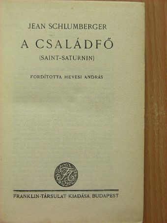 Jean Schlumberger - A családfő [antikvár]