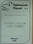 Hogyan csináljunk saját Gophert? [antikvár]