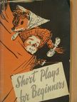 Short Plays for Beginners [antikvár]