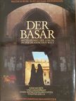 Walter M. Weiss - Der Basar [antikvár]