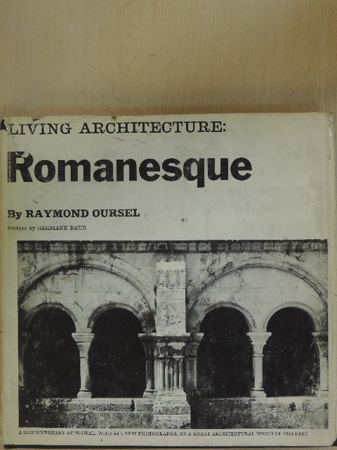 Raymond Oursel - Romanesque [antikvár]