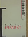Jens Wonneberger - Infarkt [antikvár]