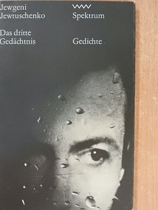 Jewgeni Jewtuschenko - Das dritte Gedächtnis [antikvár]