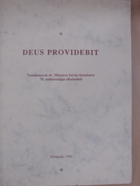 Börzsönyi József - Deus Providebit [antikvár]