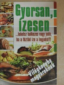 Murányi Péter - Gyorsan, ízesen [antikvár]