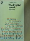 Walter Allen - The English Novel [antikvár]