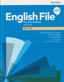 LATHAM-KOENIG - OXENDEN - LAMBERT - ENGLISH FILE 4E PRE-INTERMEDIATE WB WITH KEY