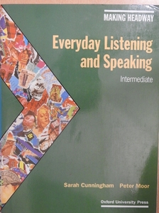 Peter Moor - Making Headway - Everyday Listening and Speaking - Intermediate [antikvár]